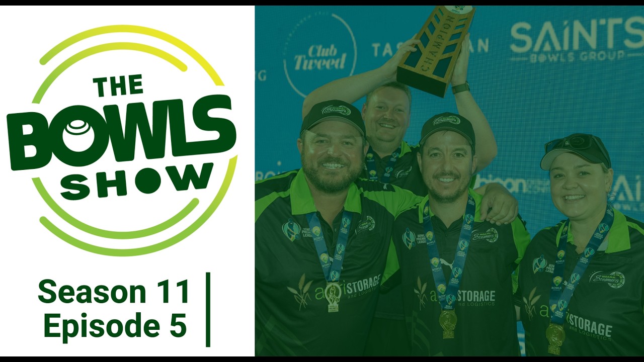 The Bowls Show - Season 11 Episode 5 - Full Show