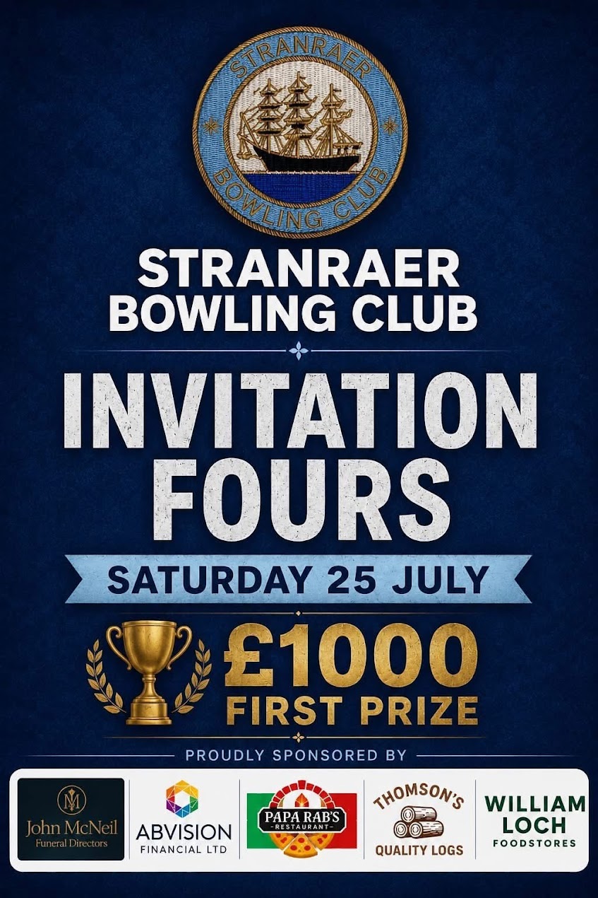 Stranraer Bowling Club Invitation Fours flyer