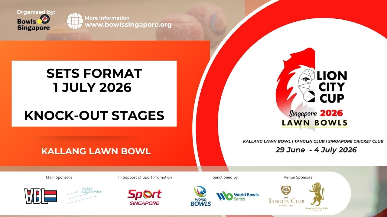 Sets Knock-Out Stage | 1 July | Lion City Cup Singapore 2026