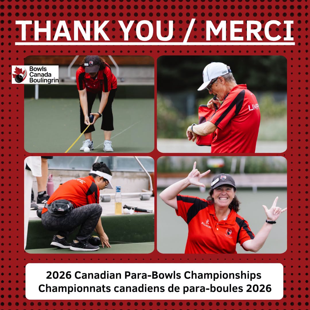 A Special Thank You To The Umpires Who Helped Make The 2026 Canadian Para-Bowls ...