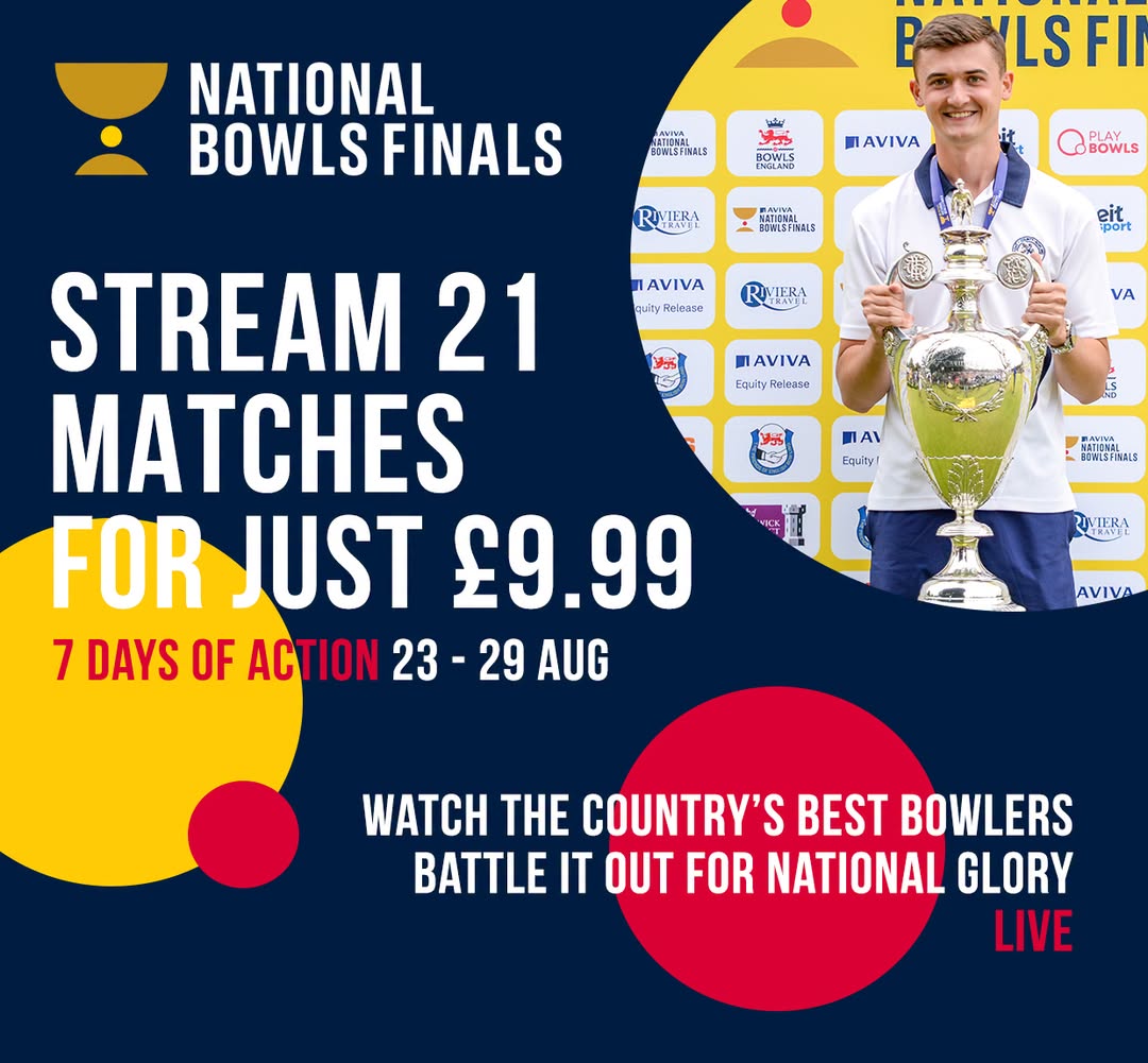 Bowls England Is Pleased To Announce That Seven Days Of This Year’s National Bow...