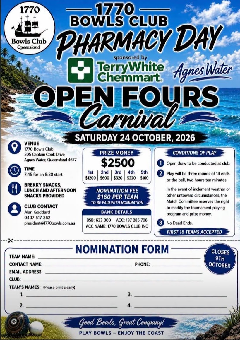 1770 Bowls Club Pharmacy Day Open Fours Carnival flyer