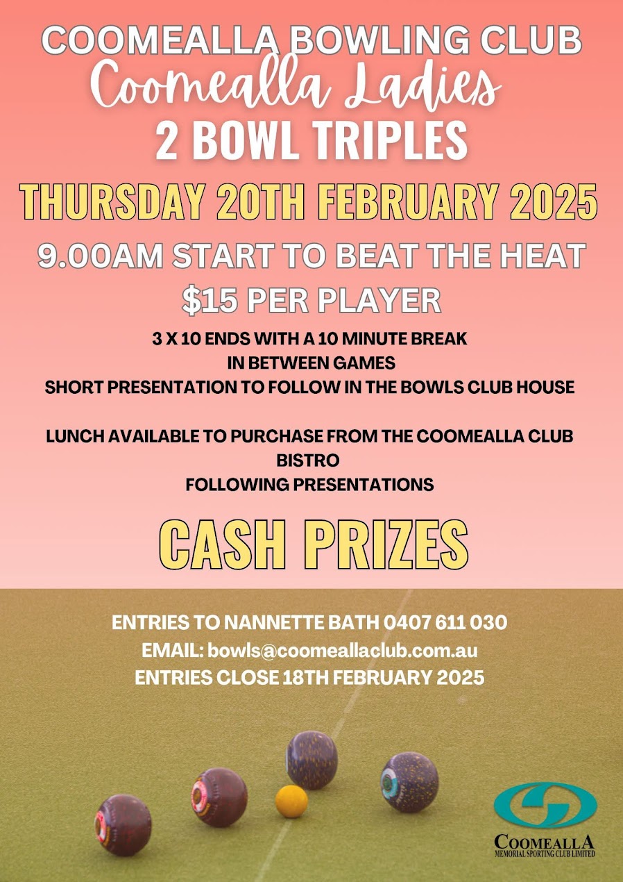 Coomealla Ladies 2 Bowl Triples flyer