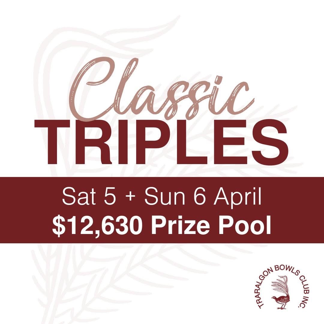 Traralgon Classic Triples